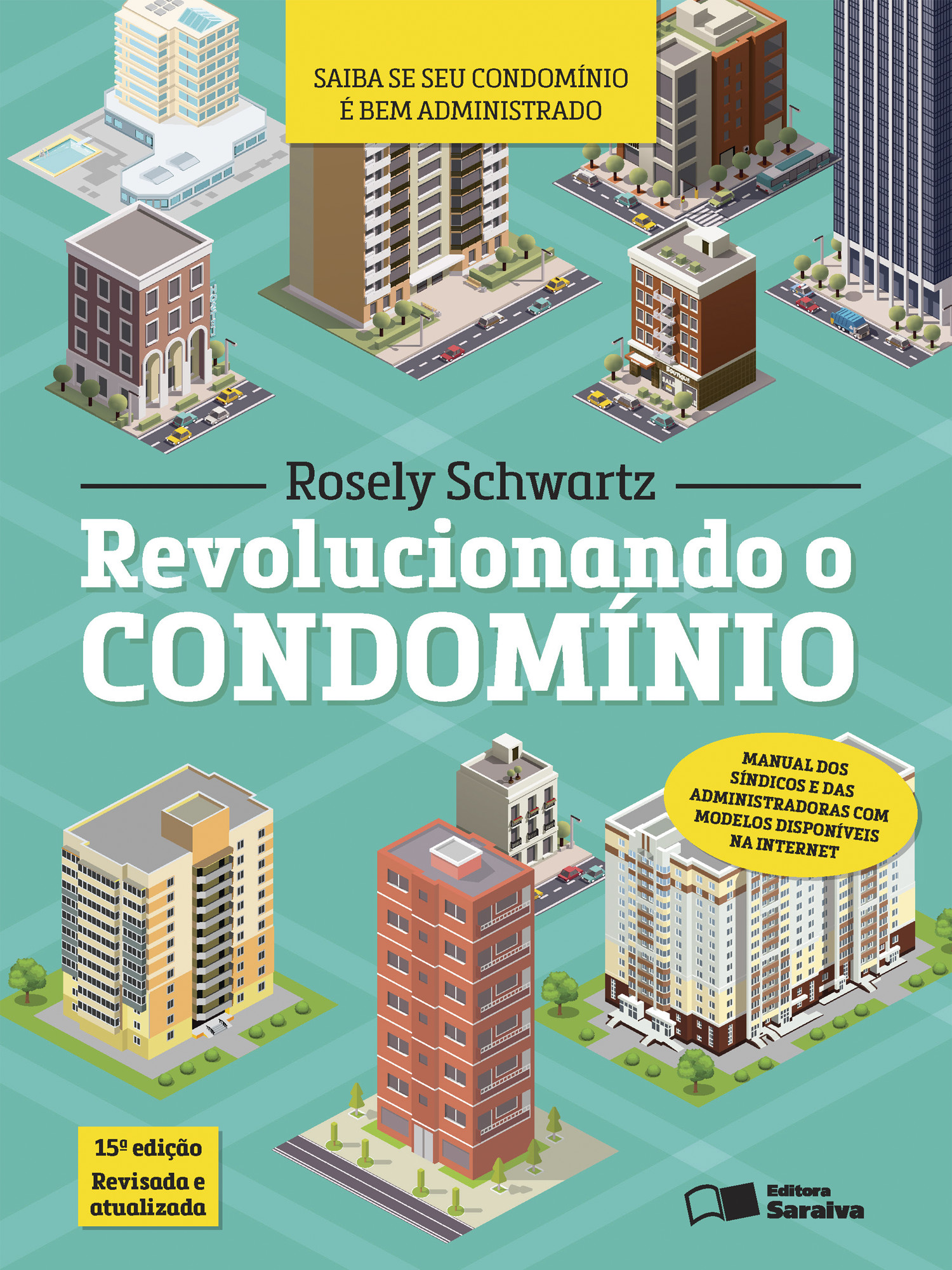 Revolucionando o Condom&iacute;nio