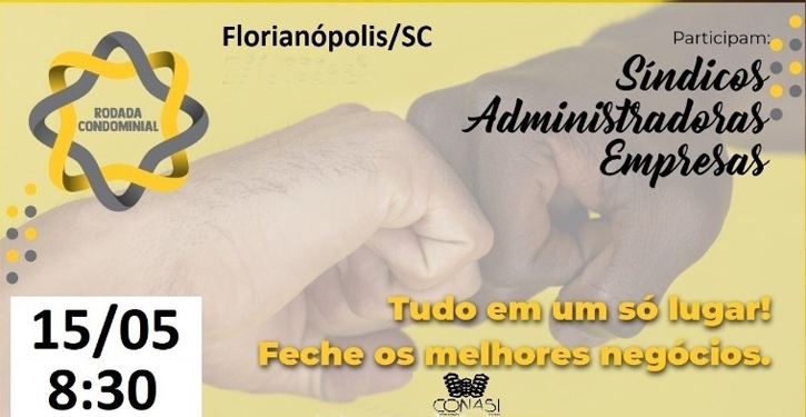 Rodada Condominial Conasi Florianópolis - Síndicos e Empresas do Segmento Condominial