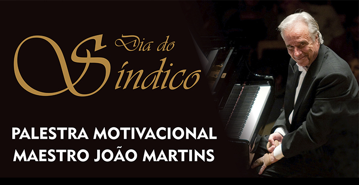 Secovi/SC promove evento com Maestro João Carlos Martins no Dia do Síndico