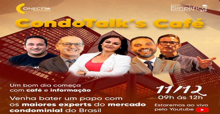CondoTalk's Café - Evento presencial 11/dez
