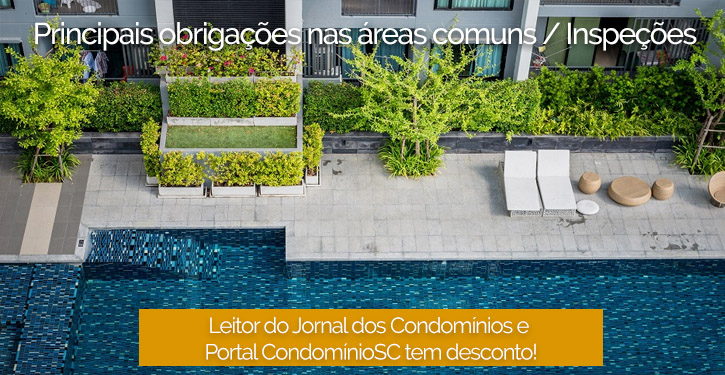 7 - Principais obrigações nas áreas comuns / Inspeções
